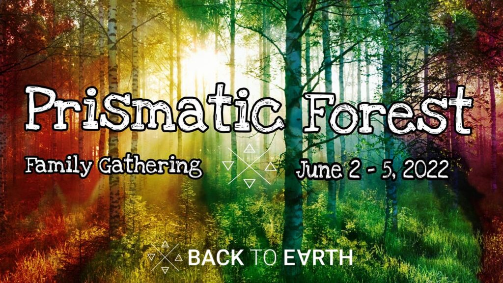 back to earth prisimatic forest