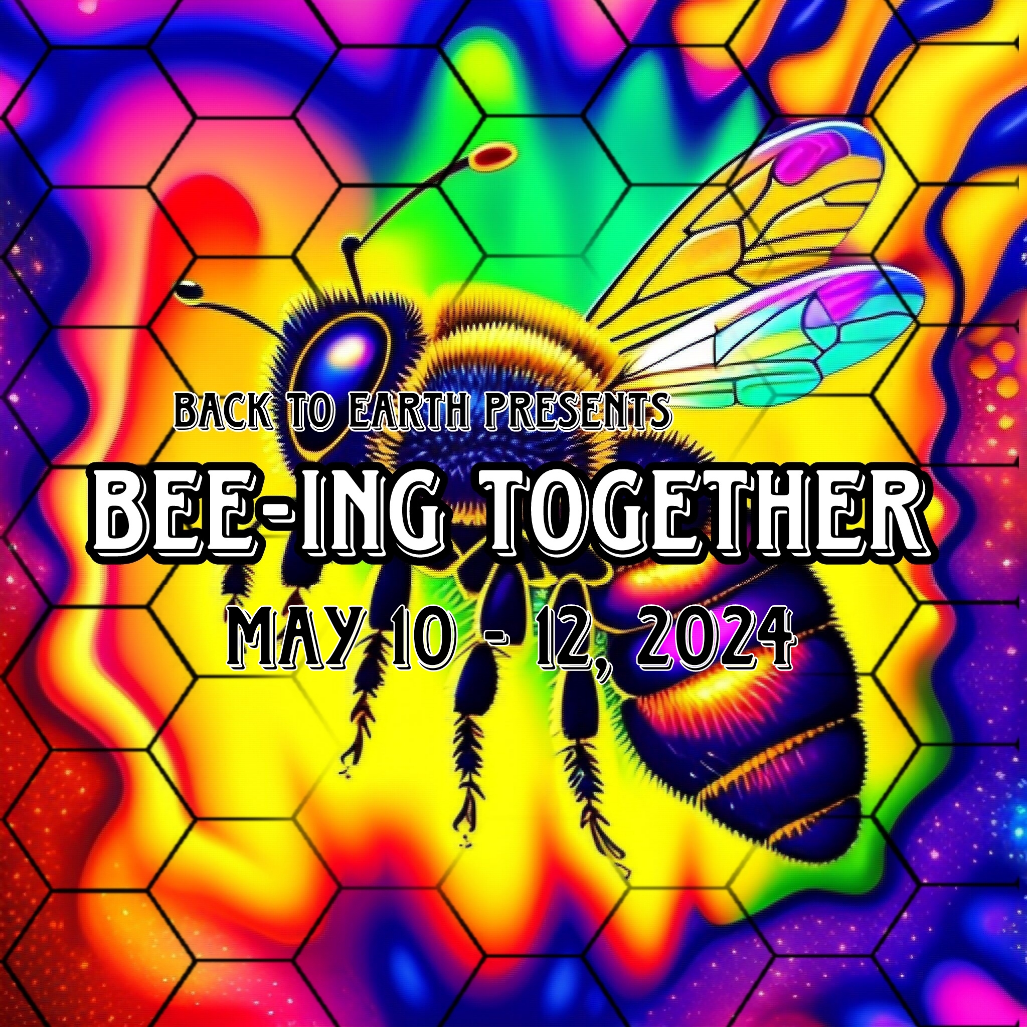 bee-ing together may 10-12-24